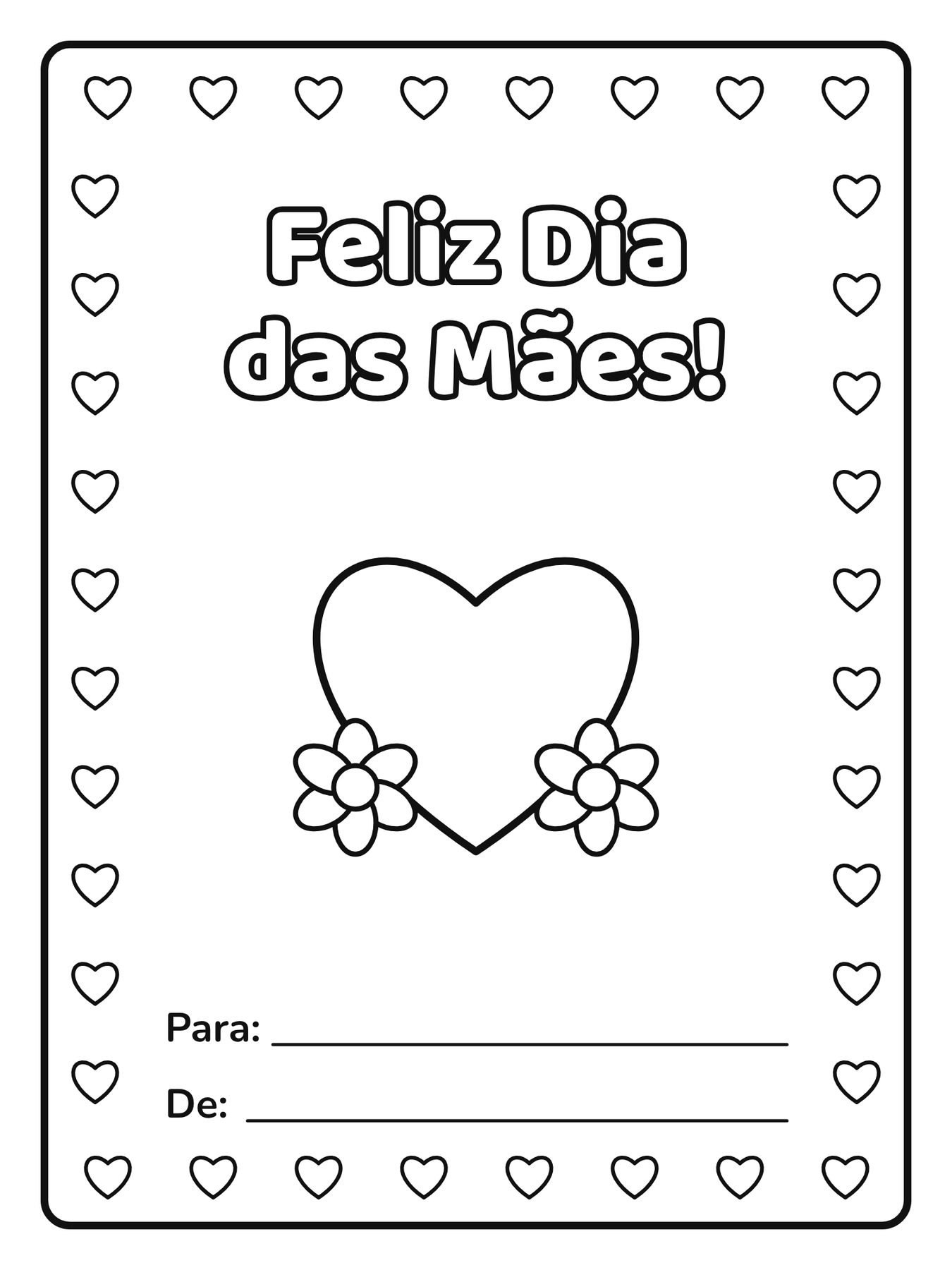 Cartão de Dia das Mães para colorir com a frase Feliz Dia das Mães!