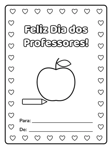 Cartão de Dia dos Professores para colorir com a frase Feliz Dia dos Professores!